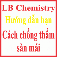 KINH NGHIỆM CHỐNG THẤM SÀN MÁI