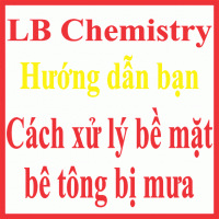 XỬ LÝ BỀ MẶT BÊ TÔNG BỊ MƯA